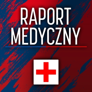 Raport medyczny przed meczem z KSK Qemetica Noteć Inowrocław