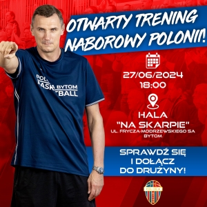 Trener Mariusz Bacik zaprasza 27 czerwca na otwarty trening naborowy do Polonii