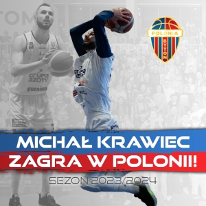 Michał Krawiec zasila skład BS Polonii Bytom