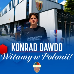 Konrad Dawdo nowym zawodnikiem koszykarskiej Polonii Bytom
