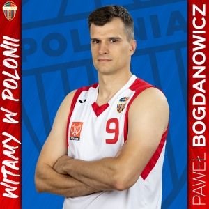 Nowe twarze w Polonii: Paweł Bogdanowicz