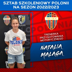Sztab Mariusza Bacika na sezon 2022/23 - Natalia Malaga